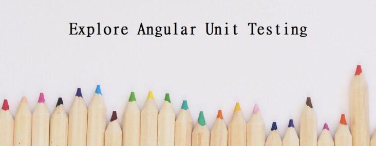 angular unit testing