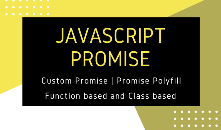 javascript custom promise